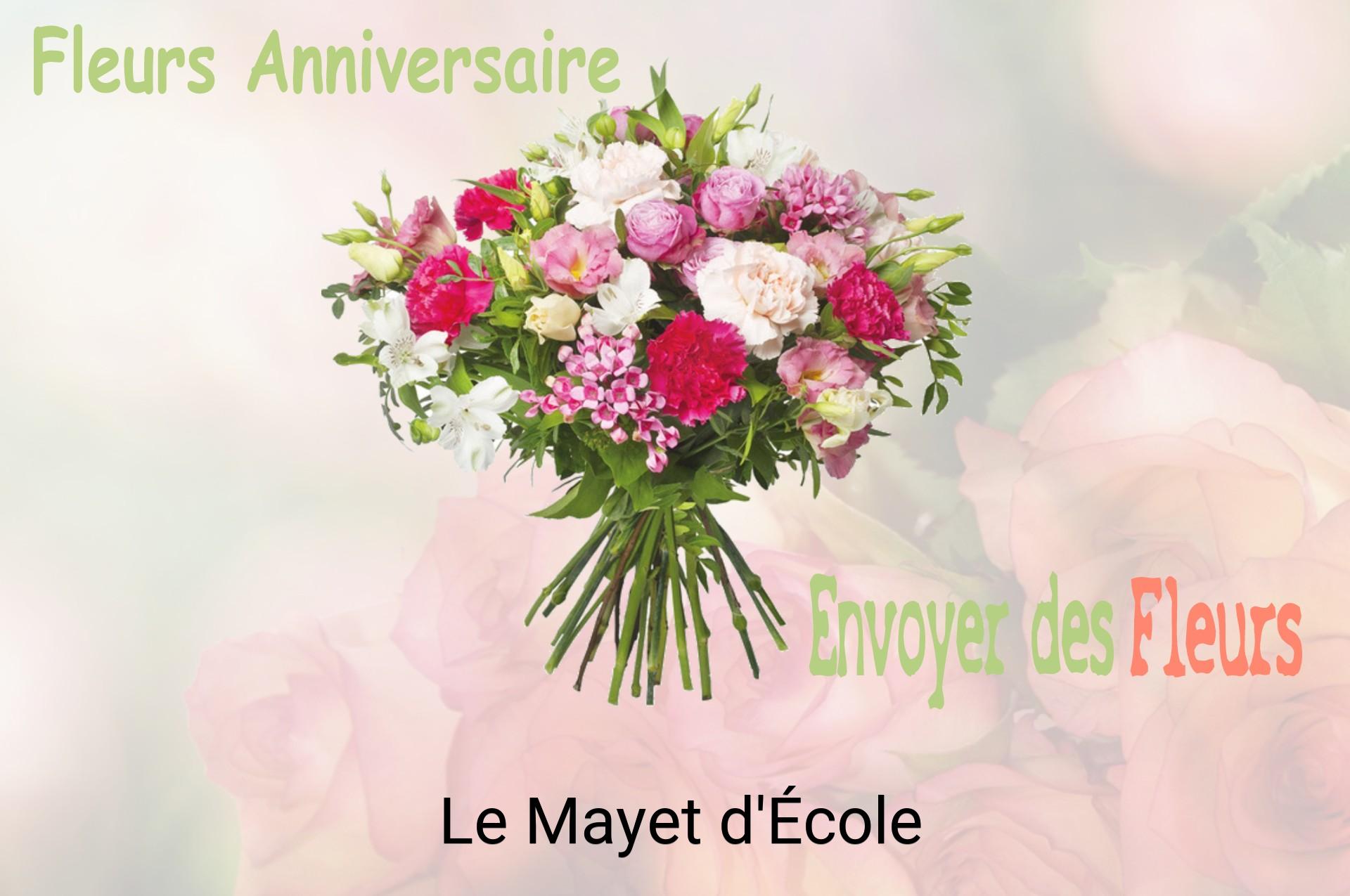 Bouquet de fleurs d’anniversaire livré à Le Mayet-d'École